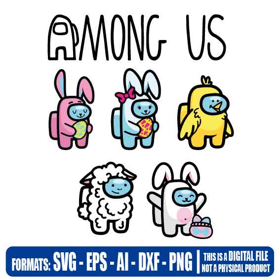 Among us animals, Easter bunny, sheep, Chick, chicken - Multipurpose, svg, cut, dxf, eps, ai, cricut, silhouette, plotter, vinyl, decal, sticker, wall decor, tshirt