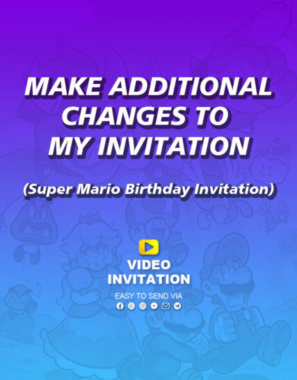 Make additional changes (Super Mario Birthday Invitation)