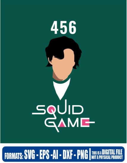 Squid game, squid game 456, 456, netflix,  cricut, eps, svg, pdf, png, file cut, t-shirt, file art, Multipurpose, svg, cut, dxf, eps, ai, cricut, silhouette, plotter, vinyl, decal, sticker, wall decor, tshirt, Cricut Cutting Machine