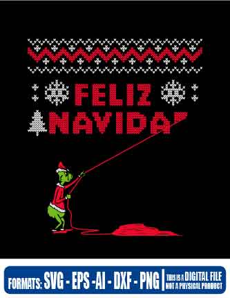 Ugly feliz navidad el grinch feo, christmas, pdf, png, file cut, t-shirt, file art, Multipurpose, svg, cut, dxf, eps, ai, cricut, silhouette, plotter, vinyl, el grinch, navidad, decal, sticker, wall decor, tshirt, Cricut Cutting Machin