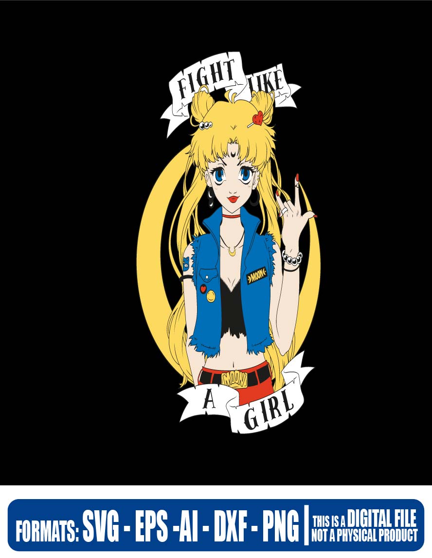 Sailor moon fight like a girl 2, luna, serena, Usagi Tsukino, svg, cricut, eps, svg, pdf, png, file cut, t-shirt, file art, Multipurpose, svg, cut, dxf, eps, ai, cricut, silhouette, plotter, vinyl, decal, sticker, wall decor, tshirt, Cricut Cutting Machine, Scalable Vector Graphics