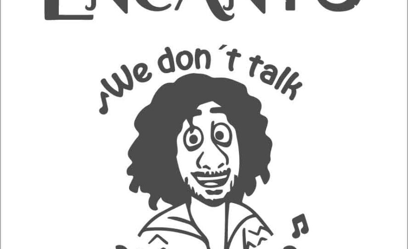 Encanto mirabel bruno we dont talk about bruno, disney, svg, cricut, eps, svg, pdf, png, file cut, t-shirt, file art, Multipurpose, svg, cut, dxf, eps, ai, cricut, silhouette, plotter, vinyl, decal, sticker, wall decor, tshirt, Cricut Cutting Machine, Scalable Vector Graphics