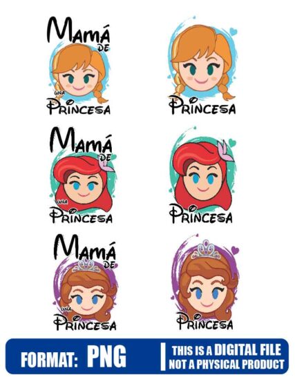 Mamá de una princesa madre disney, png, High Resolution, PNG, clip art, sublimation, instant download, High Resolution, printable, t-shirt shirt file art, print art