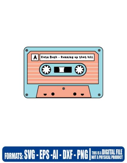 Stranger things cassette kate bush - running up that hill, svg, cricut, eps, svg, pdf, png, file cut, t-shirt, file art, Multipurpose, svg, cut, dxf, eps, ai, cricut, silhouette, plotter, vinyl, decal, sticker, wall decor, tshirt, Cricut Cutting Machine, Scalable Vector Graphics