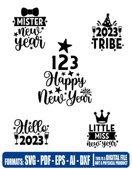 Happy new year bundle 2023,  svg, cricut, eps, svg, pdf, png, file cut, t-shirt, file art, Multipurpose, svg, cut, dxf, eps, ai, cricut, silhouette, plotter, vinyl, decal, sticker, wall decor, tshirt, Cricut Cutting Machine, Scalable Vector Graphics