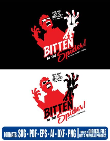 Bitten by the spider spiderman, svg, cricut, eps, svg, pdf, png, file cut, t-shirt, file art, Multipurpose, svg, cut, dxf, eps, ai, cricut, silhouette, plotter, vinyl, decal, sticker, wall decor, tshirt, Cricut Cutting Machine, Scalable Vector Graphics